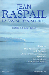 Là-bas, au loin, si loin...
