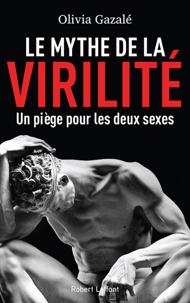 le mythe de la virilité