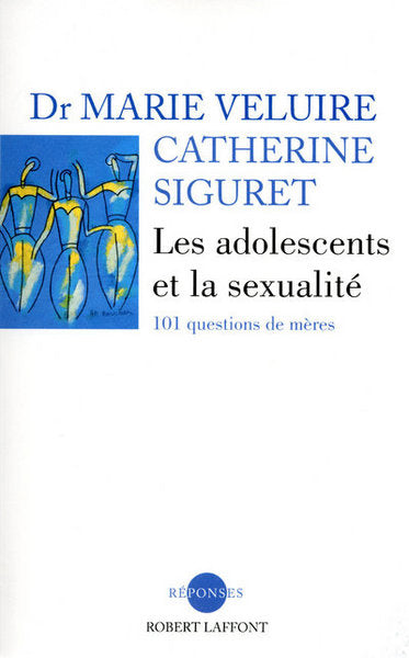 Les adolescents et la sexualité