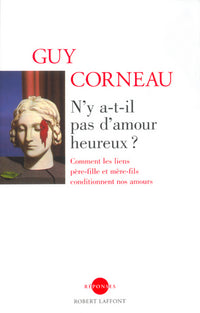 N'y a-t-il pas d'amour heureux ?