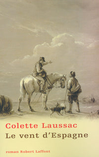 Le vent d'Espagne - tome 1