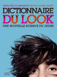 Dictionnaire du look - poche