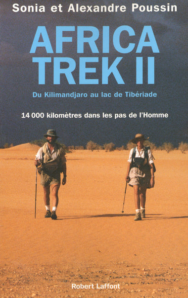 Africa Trek, tome 2 : Du Kilimandjaro au lac de Tibériade