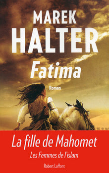 Fatima - La fille de Mahomet