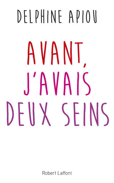 Avant j'avais deux seins