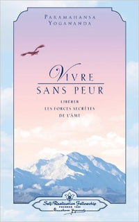 Vivre sans peur