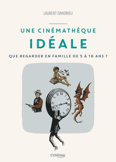 une cinémathèque idéale