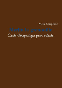 Merlin la grenouille