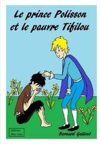 Le prince polisson et le pauvre Tifilou