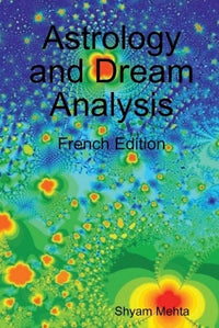 Astrology and Dream Analysis: French Edition