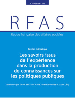 Les savoirs issus de l’expérience dans la production de connaissances sur les politiques publiques