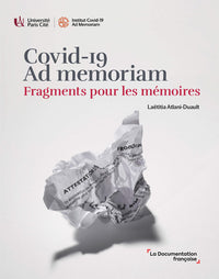 COVID-19, Ad memoriam. Fragments pour les mémoires