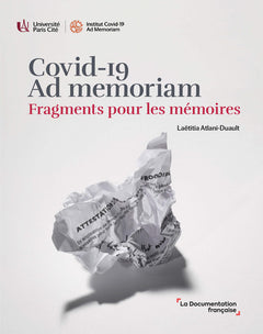 COVID-19, Ad memoriam. Fragments pour les mémoires