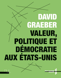 Valeur, politique et démocratie aux États-Unis