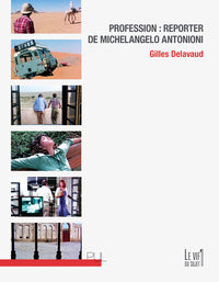 Profession : reporter de Michelangelo Antonioni