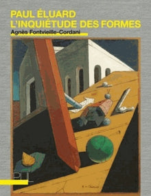 Paul Éluard : l'inquiétude des formes