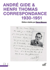 André Gide & Henri Thomas
