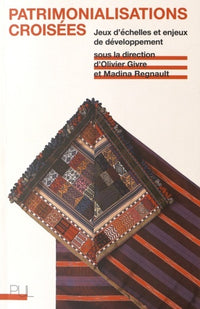 Patrimonialisations croisées