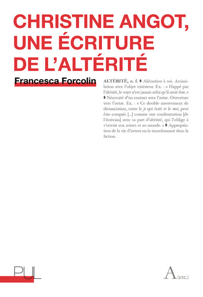 Christine Angot, une écriture de l'altérité