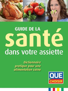 Guide de la santé dans votre assiette