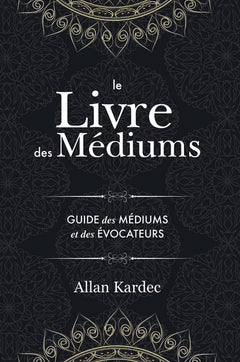 Le Livre des Médiums