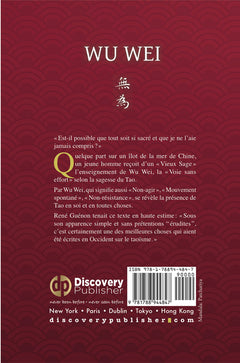 Wu Wei - Le Tao, l'Art, l'Amour
