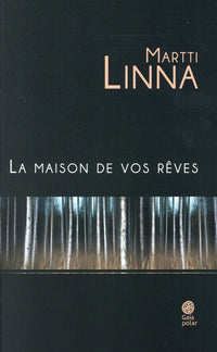 La maison de vos rêves