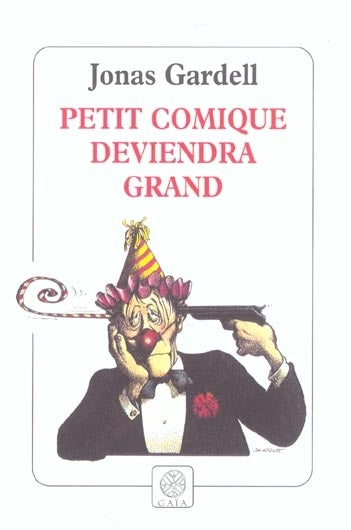 Petit comique deviendra grand