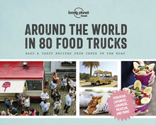 Around the World in 80 Food Trucks
