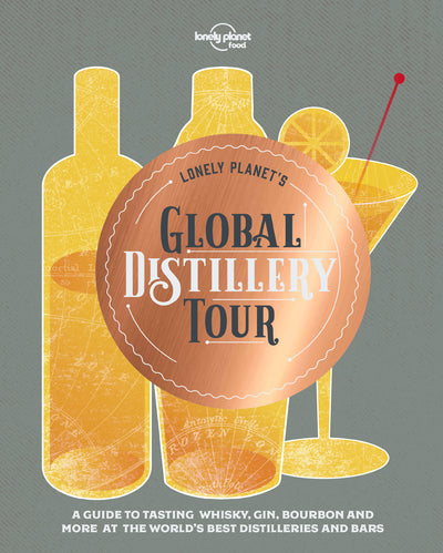 Lonely planet's global distillery tour