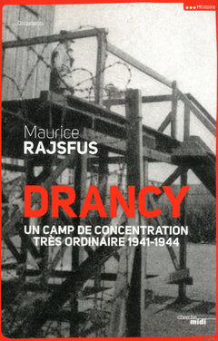 Drancy, un camp de concentration très ordinaire