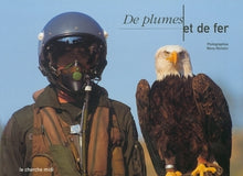 De plumes et de fer nature