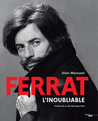 Ferrat l'inoubliable