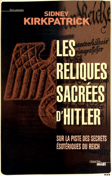 Les reliques sacrées d'Hitler