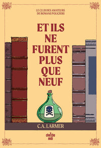 Et ils ne furent plus que neuf