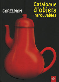 Catalogue d'objets introuvables -nouvelle edition-