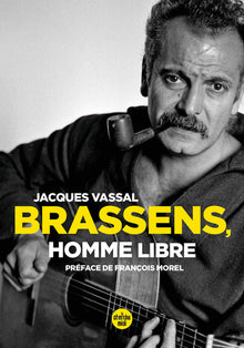 Brassens, homme libre