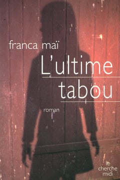 L'ultime tabou