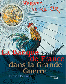 La Banque de France dans la Grande Guerre: 1914-1918