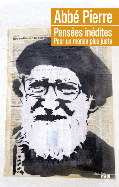Pensées inédites - Pour un monde plus juste