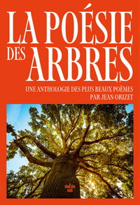 La poésie des arbres