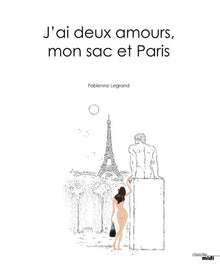J'ai deux amours, mon sac et Paris