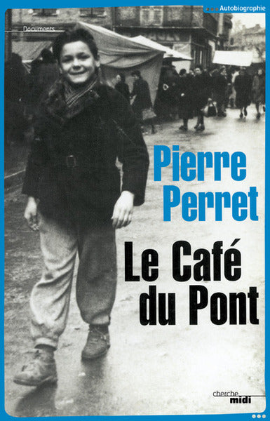 Le café du Pont: Parfums d'enfance
