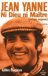 Jean Yanne ni dieu ni maître (même nageur)