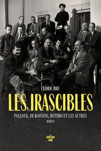Les irascibles