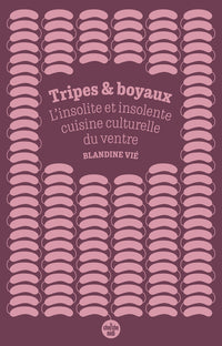 Tripes et boyaux
