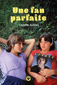 Une fan parfaite