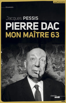 Pierre Dac mon maître 63