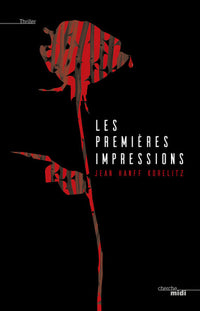 Les premières impressions