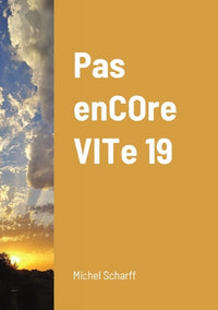 Pas encore vite 19